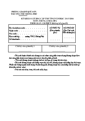Đê khảo sát chon học sinh giỏi môn Tiếng Anh Lớp 6 - Năm học 2015-2016 - Trường THCS Đồng Phú (Có đáp án)